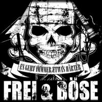 Frei & Böse