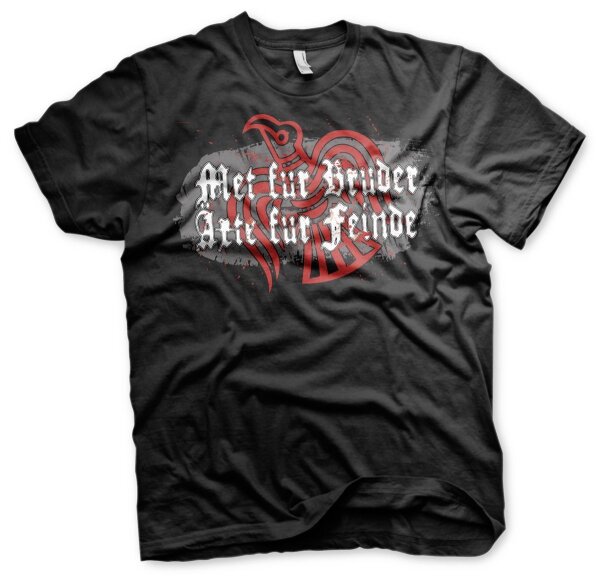 Met f&uuml;r Br&uuml;der &Auml;xte f&uuml;r Feinde - Tshirt Vikings Lodbrok Germanen Wikinger Odin