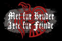 Met f&uuml;r Br&uuml;der &Auml;xte f&uuml;r Feinde - Tshirt Vikings Lodbrok Germanen Wikinger Odin