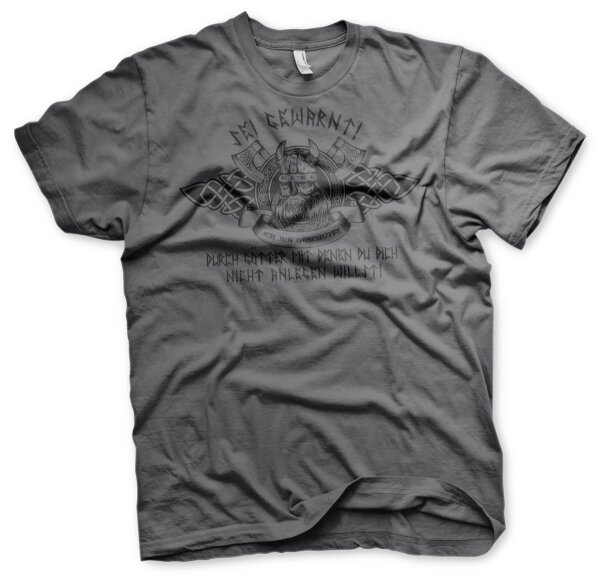 Sei gewarnt!  - Tshirt Viking Wikinger Heiden Odin Thor Germanen