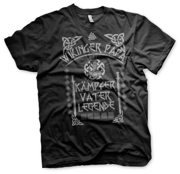 Wikinger Papa K&auml;mpfer Vater Legende - Tshirt Vikings Wotan Odin Thor Valhall