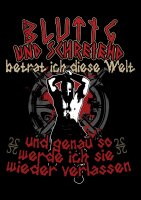 Blutig und schreinend betrat ich diese Welt Damen Tshirt...