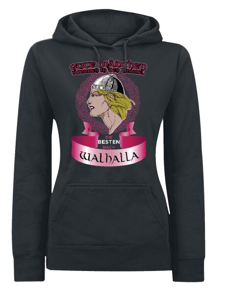 Gute M&auml;dchen kommen in den Himmel die Besten nach Walhalla Damen Hoodie