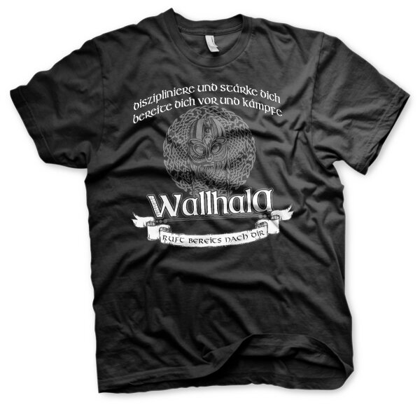 Diszipliniere und St&auml;rke dich Wallhalla Ruft bereits nach Dir Herren Tshirt
