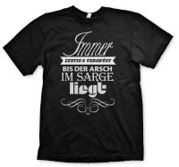 Immer lustig und vergn&uuml;gt - Tshirt