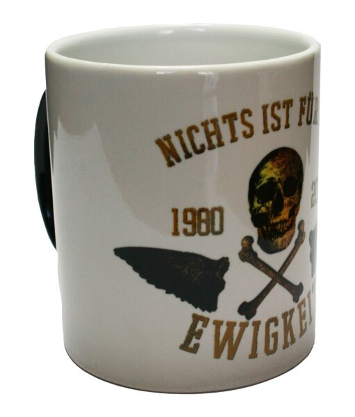 Nichts ist f&uuml;r die Ewigkeit - Magic Mug Tasse