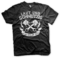 Laut und Schmutzig - Tshirt Biker Rocker Onepercenter...