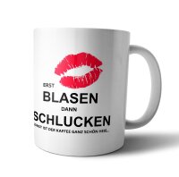 Erst Blasen dann Schlucken Tasse