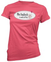 Mei Inglisch is anda al Pick- Ladyshirt Denglisch Lehrer...