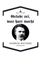 Gelobt Sei was hart macht - Tshirt  antichrist...