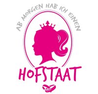 Ab morgen hab ich einen Hofstaat - JGA DamenShirt...