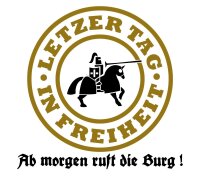 Letzter Tag in Freiheit ab morgen ruft die Burg - JGA...