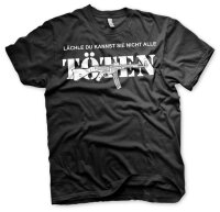 L&auml;chle du kannst sie nicht alle T&ouml;ten - Tshirt...