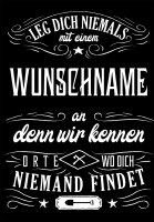 Leg dich niemals mit einem an Wunschname Tshirt Beruf...