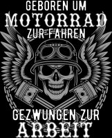 Geboren um Motorrad zu fahren gezwungen zur Arbeit Tshirt...