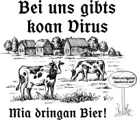 Bei uns gibts koan Virrus Mia dringan Bier Herren Tshirt...