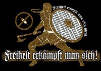 Freiheit erk&auml;mpft man sich!  Herren Tshirt fun spass...