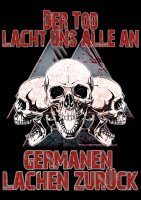 Der Tod lacht uns alle an Germanen lachen zur&uuml;ck  Herren Tshirt 2XL