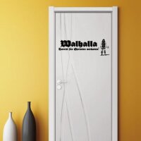 Wandtattoo - Walhalla Zutritt f&uuml;r Christen verbote