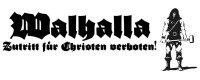 Wandtattoo - Walhalla Zutritt f&uuml;r Christen verbote