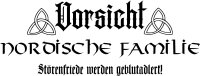 Vorsicht Nordische Familie Holzrindenscheibe