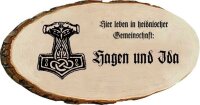Hier leben in heidnischer Gemeinschaft..(Ihr Name)