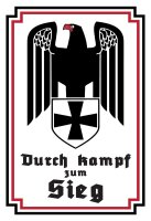 Durch Kampf zum Sieg Blechschild