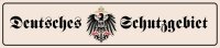 Deutsches Schutzgebiet 3 Blechschild