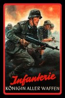 Infanterie K&ouml;nigin aller Waffen Blechschild