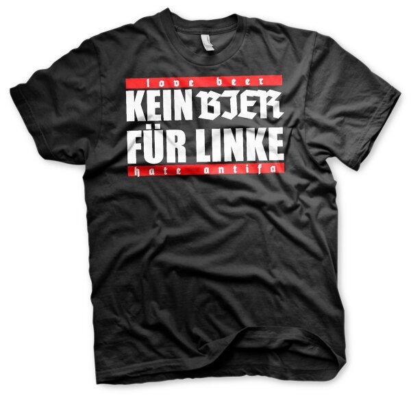 Kein Bier f&uuml;r Linke Vatertag Herren Tshirt