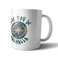 See you in Valhalla Tasse