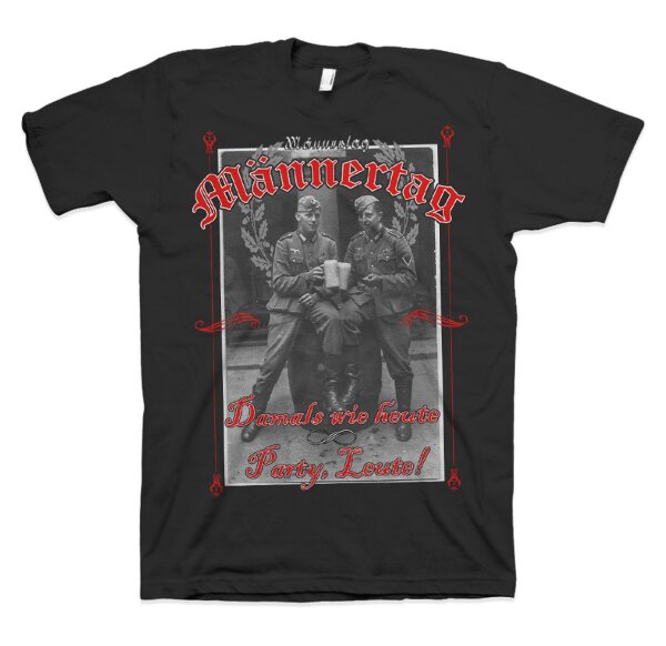 M&auml;nnertag Damals wie heute Party Leute ! Vatertag Herren Tshirt XL