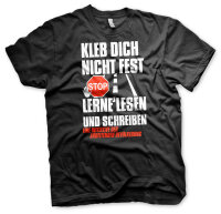 Kleb dich nicht fest lerne lesen und schreiben Herren Tshirt