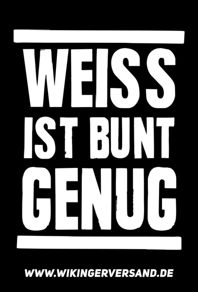 Aufkleber Weiss ist bunt genug (50 St&uuml;ck)