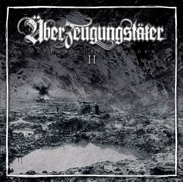 &Uuml;berzeugungst&auml;ter -Nachkriegsschweigen II-