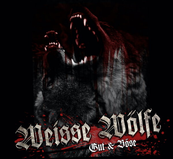 Weisse W&ouml;lfe -Gut & B&ouml;se-