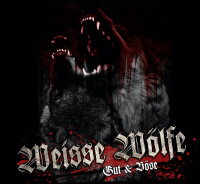 Weisse W&ouml;lfe -Gut & B&ouml;se-