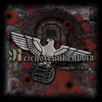 Reichstrunkenbold - Ungebrochen
