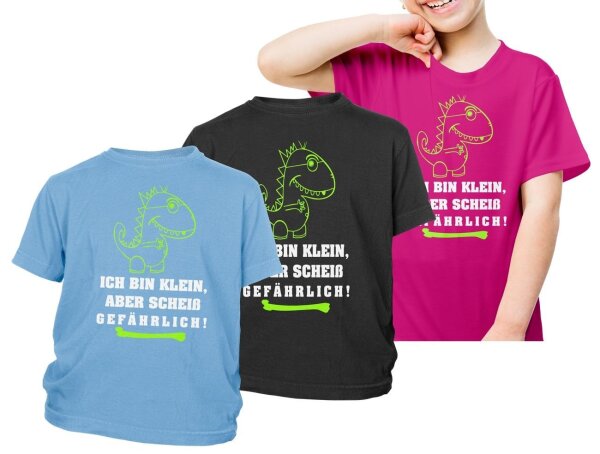 Ich bin klein aber schei&szlig; gef&auml;hrlich-Kinder Tshirt