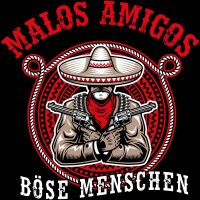 B&ouml;se Menschen Malos Amigos - Kapuzensweatshirt...