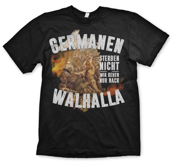 Germanen sterben nicht - Tshirt Wotan Thor Odin Walhalla Asgard Midgard Heiden XL